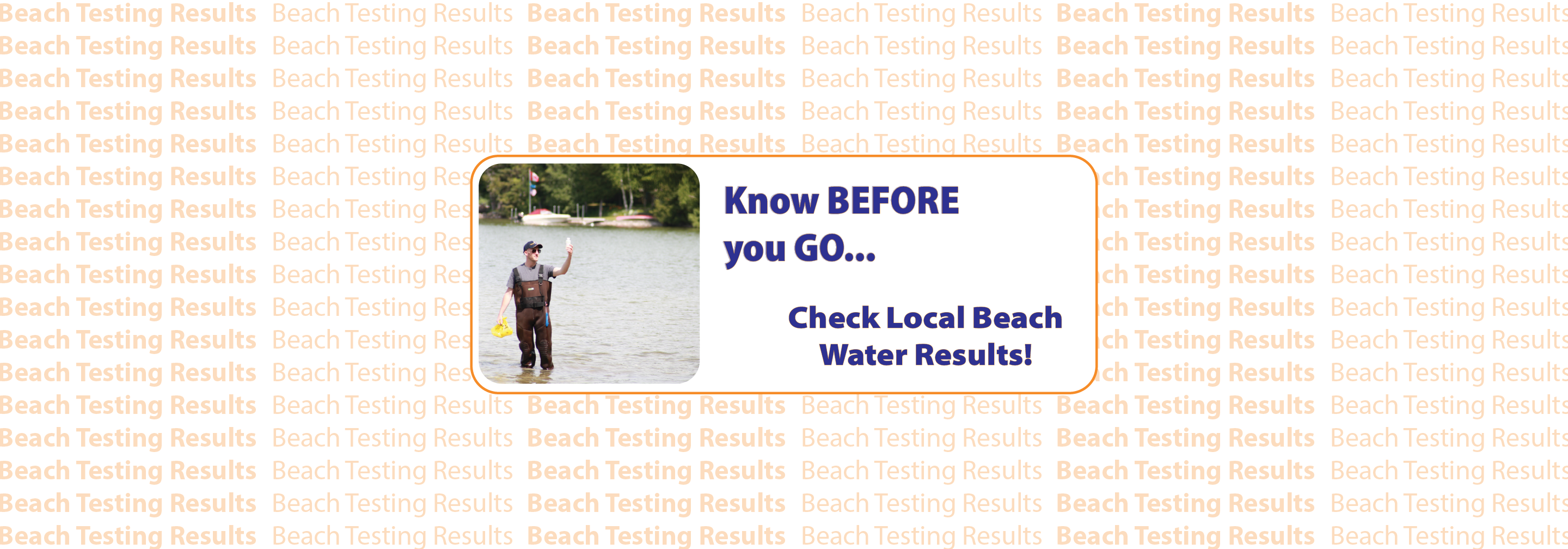 Know before you go... Check local beach water results